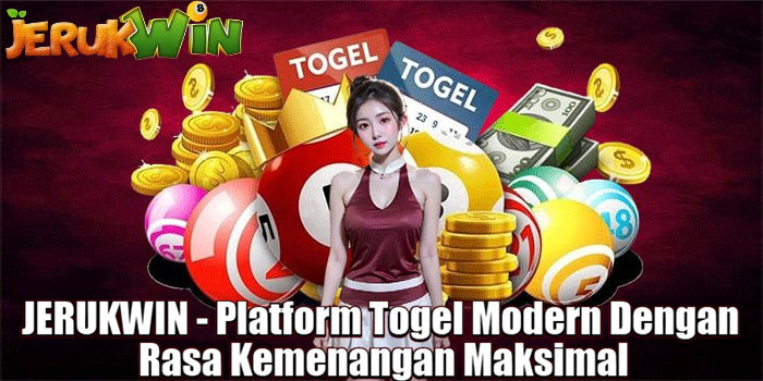 JERUKWIN - Platform Togel Modern Dengan Rasa Kemenangan Maksimal